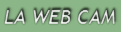 LA WEB CAM